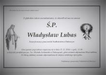 Zmarł Leśniczy Władysław Lubas